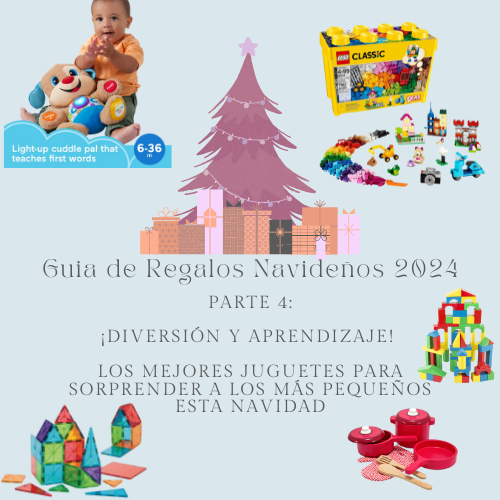 ¡Diversión y Aprendizaje! Los Mejores Juguetes para Sorprender a los Más Pequeños esta Navidad🎁